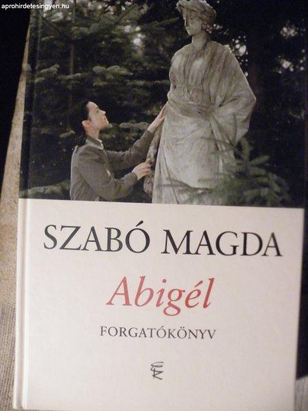 Szabó Magda: Abigél /2009/