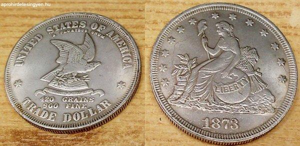 Amerikai Trade Dollar 1873, ezüstözött kópia, gyűjtemé