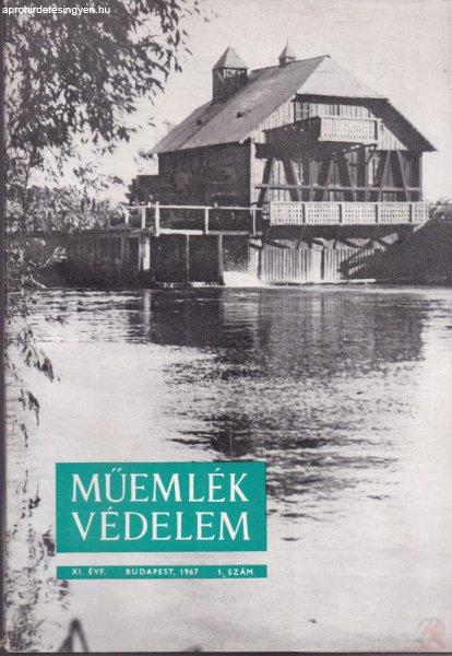 MŰEMLÉKVÉDELEM - XI. évf., 1967/1.