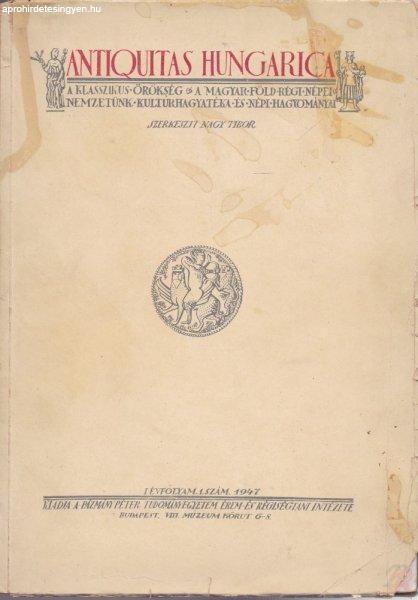 ANTIQUITAS HUNGARICA 1947/1