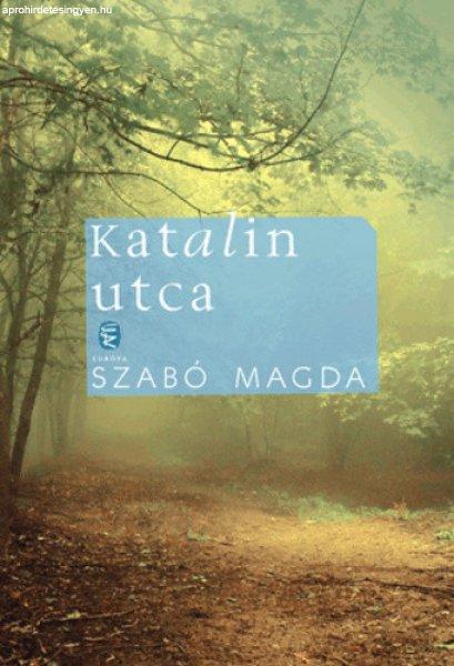 Szabó Magda Katalin utca