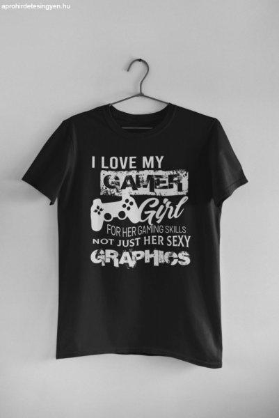 I love my gamer girl fekete póló