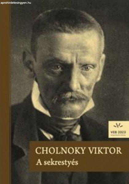 Cholnoky Viktor - A sekrestyés