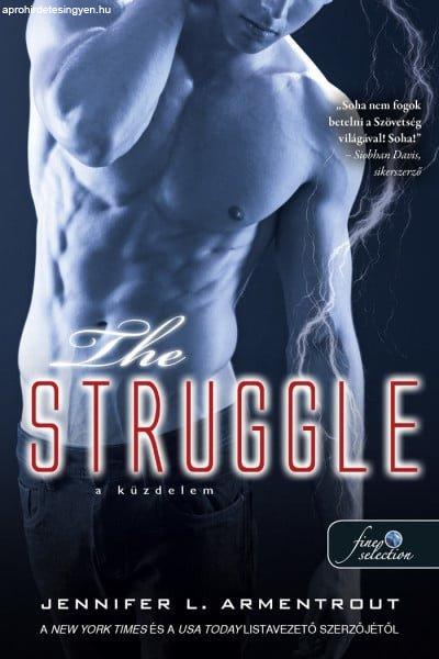 Jennifer L. Armentrout - The Struggle - A küzdelem - Titan 3.