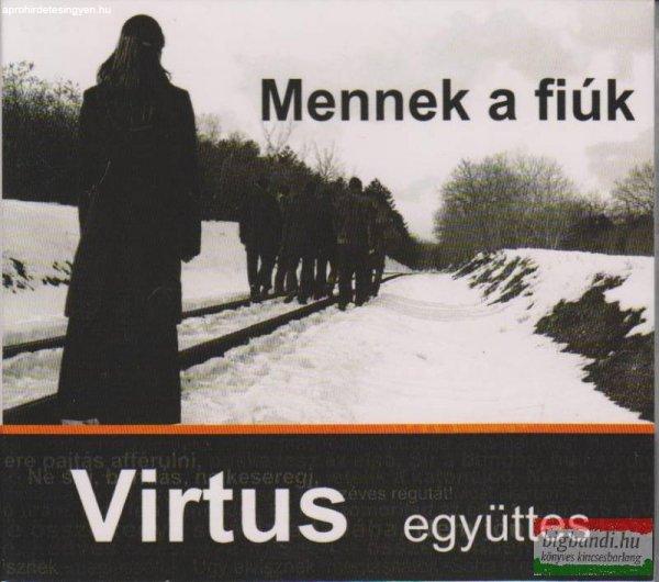 Virtus együttes: Mennek a fiúk CD
