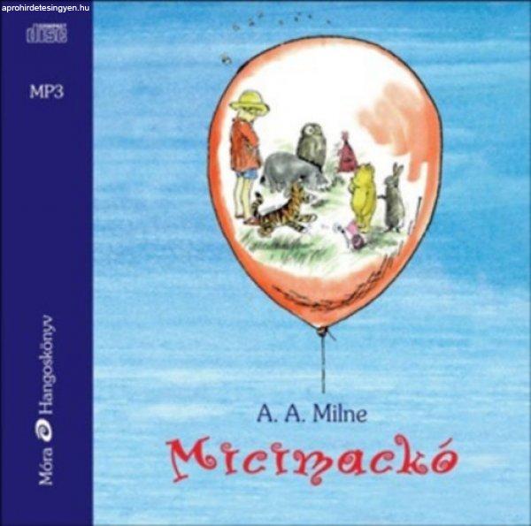 A. A. Milne - Micimackó - Hangoskönyv MP3