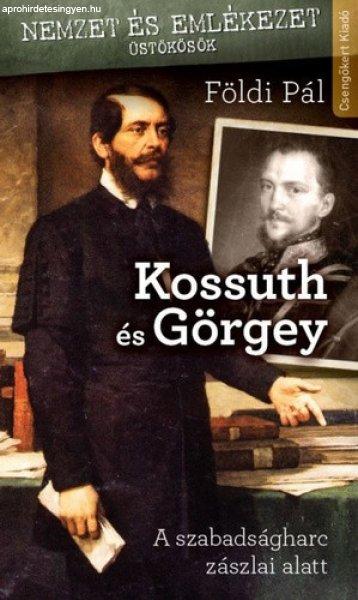 Földi Pál: Kossuth és Görgey Antikvár