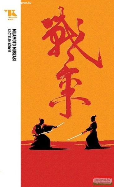 Mijamoto Muszasi - Az öt elem könyve