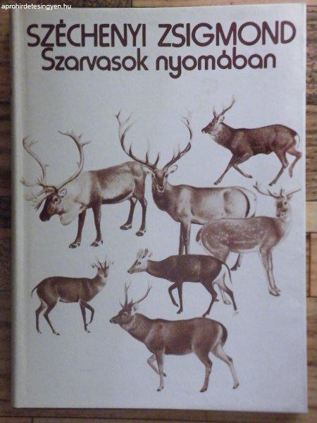 Széchenyi Zsigmond: Szarvasok nyomában - 1979 -