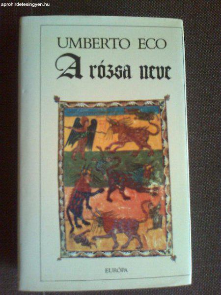 Umberto Eco: A rózsa neve