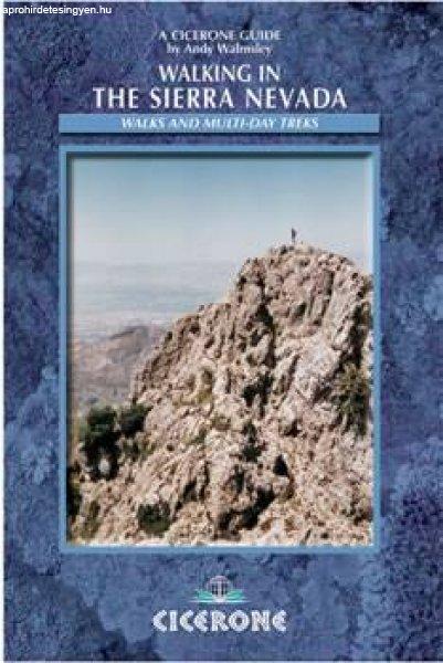 Walking in the Sierra Nevada - A Walker's and Trekker's Guide -
Cicerone Press