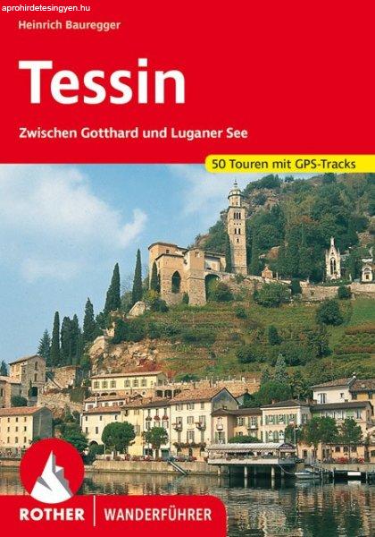 Tessin (Zwischen Gotthard und Luganer See) - RO 4078