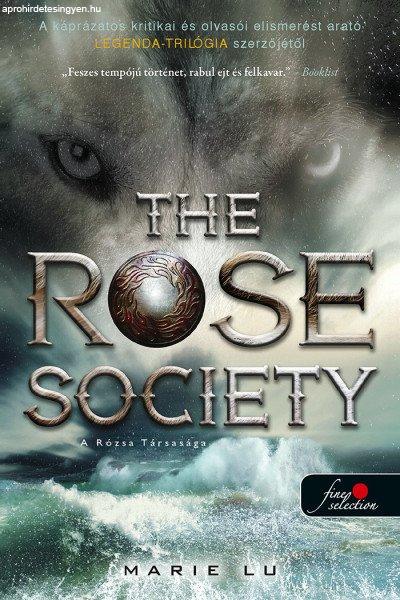 Marie Lu - The Rose Society - A Rózsa Társasága