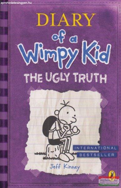 Jeff Kinney - Diary of A Wimpy Kid: The Ugly Truth