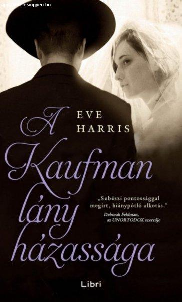 Eve Harris - A Kaufman lány házassága
