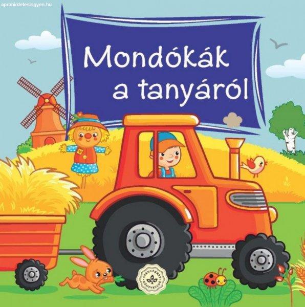 Szerkesztette Bogos Katalin - Mondókák a tanyáról