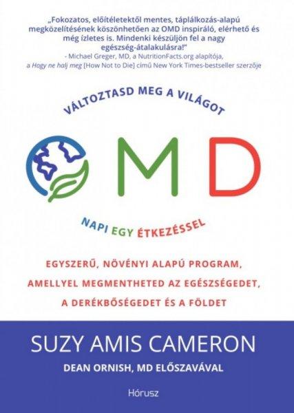 Suzy Amis Cameron - Suzy Amis Cameron - OMD - Változtasd meg a világot napi 1
étkezéssel