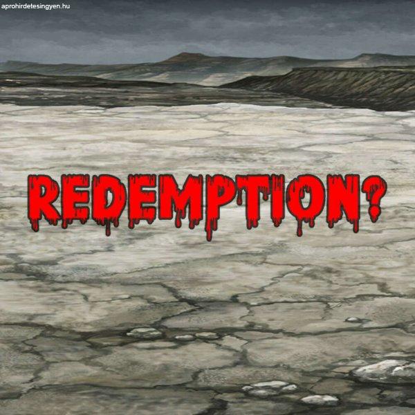 Redemption? (Digitális kulcs - PC)