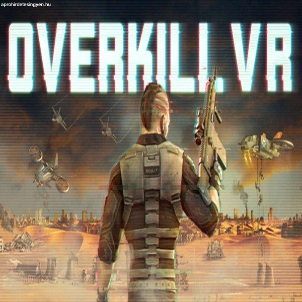 Overkill VR: Action Shooter FPS (Digitális kulcs - PC)
